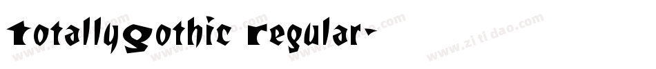 TotallyGothic Regular字体转换